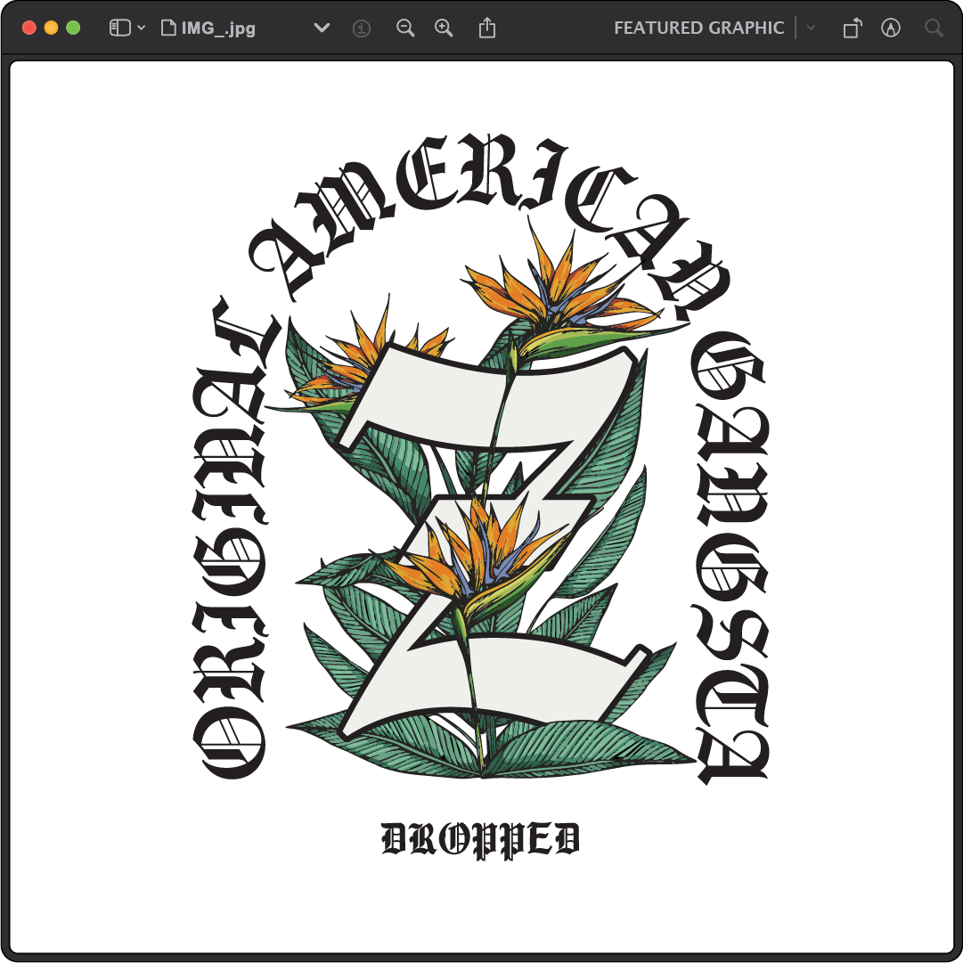 A large letter Z with vibrant orange and green floral design, surrounded by text: Original American Gangsta at the top and Droped at the bottom.