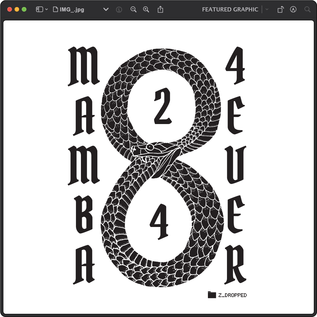 Illustration of a snake forming the shape of an 8 with the words Mamba 4 Ever and numbers 2 and 4 inside.