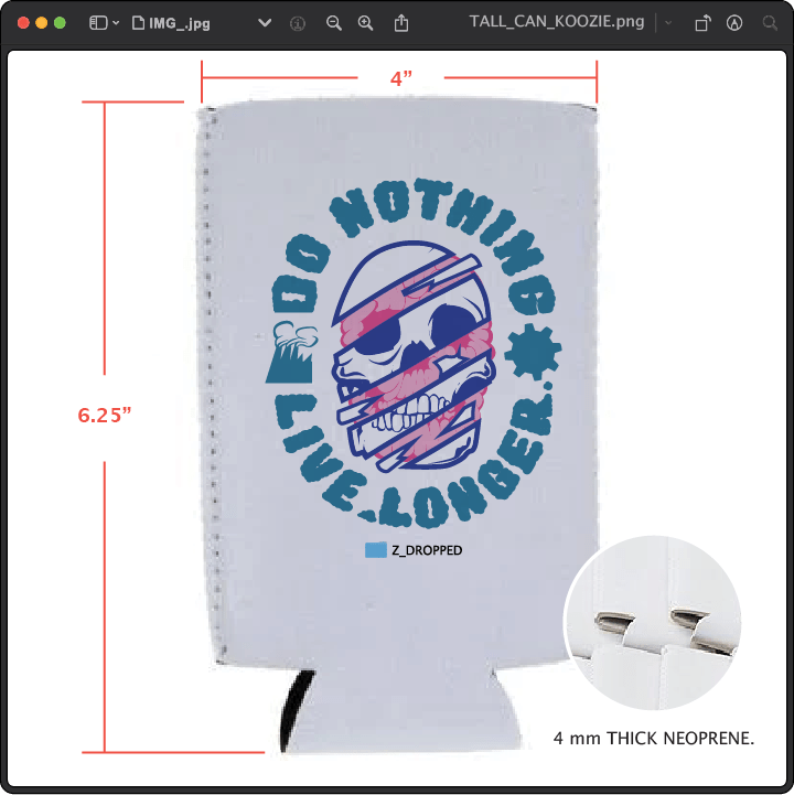 Z_DROPPED - Mens, Unisex, Women - Do Nothing Koozie. - By: Fredy Santiago