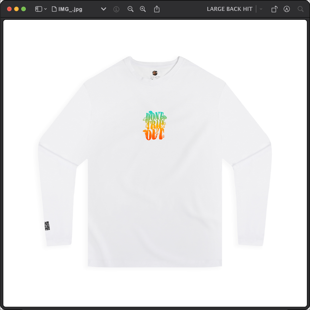 Z_DROPPED - Mens, Unisex, Women - White - Don't Trip Long Sleeve. - By: Chi Hom