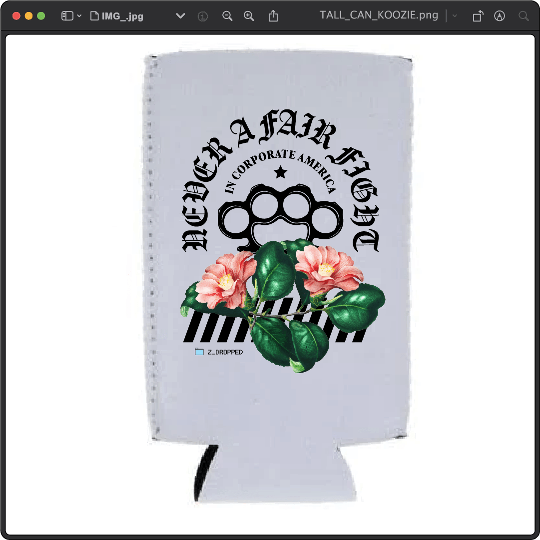 Z_DROPPED - Mens, Unisex, Women - Fair Fight Koozie. - By: Chi Hom