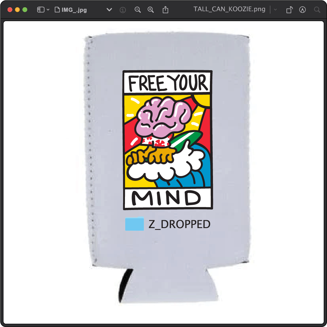 Z_DROPPED - Mens, Unisex - Free Your Mind Koozie. - By: Keith Kuniyuki