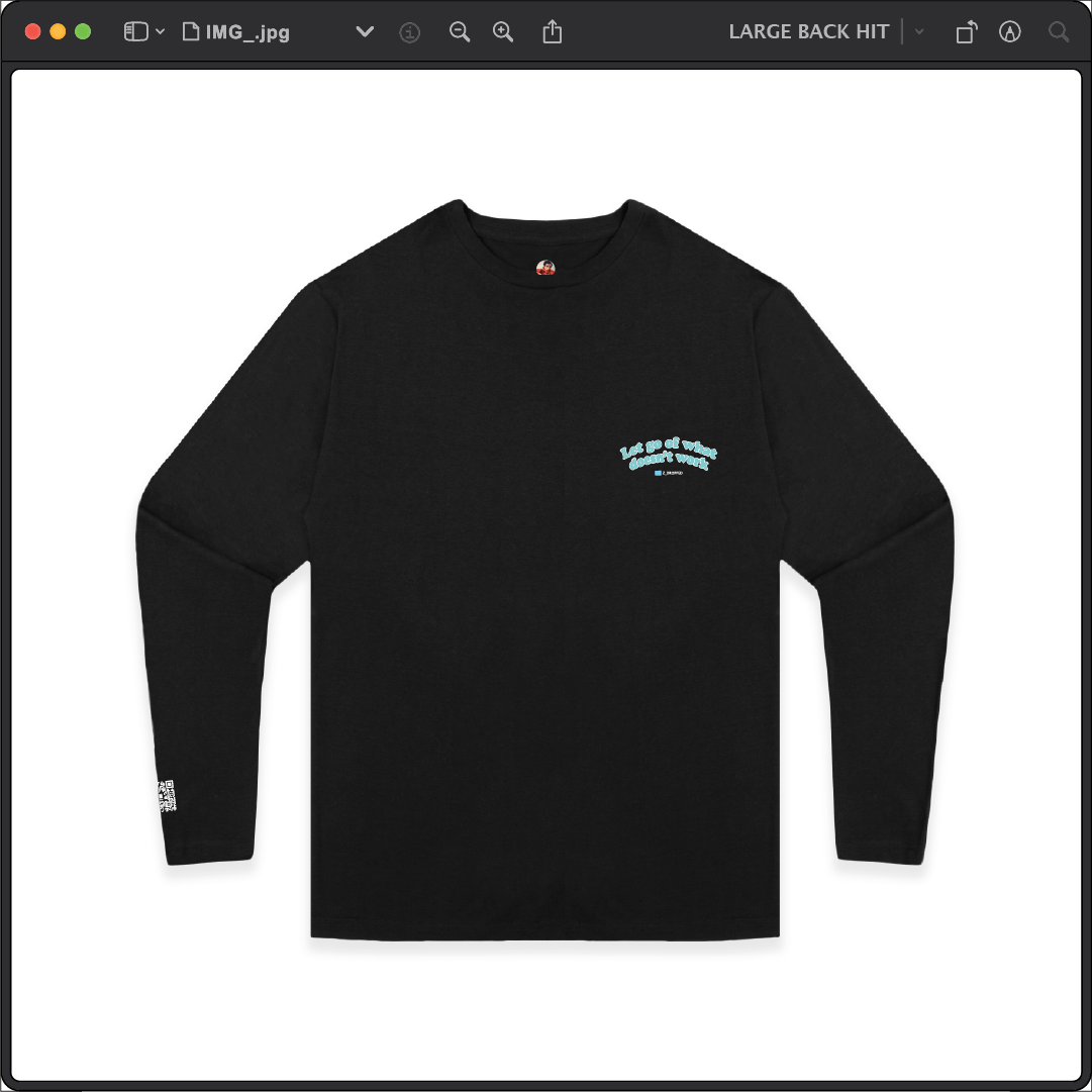 Z_DROPPED - Mens, Unisex - Black - Let Go Long Sleeve. - By: Fredy Santiago