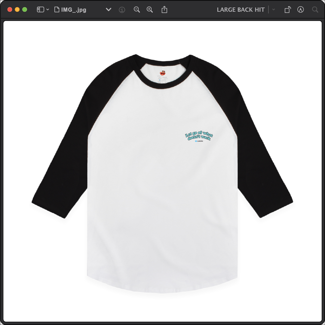 Z_DROPPED - Mens, Unisex - White / Black - Let Go Raglan. - By: Fredy Santiago