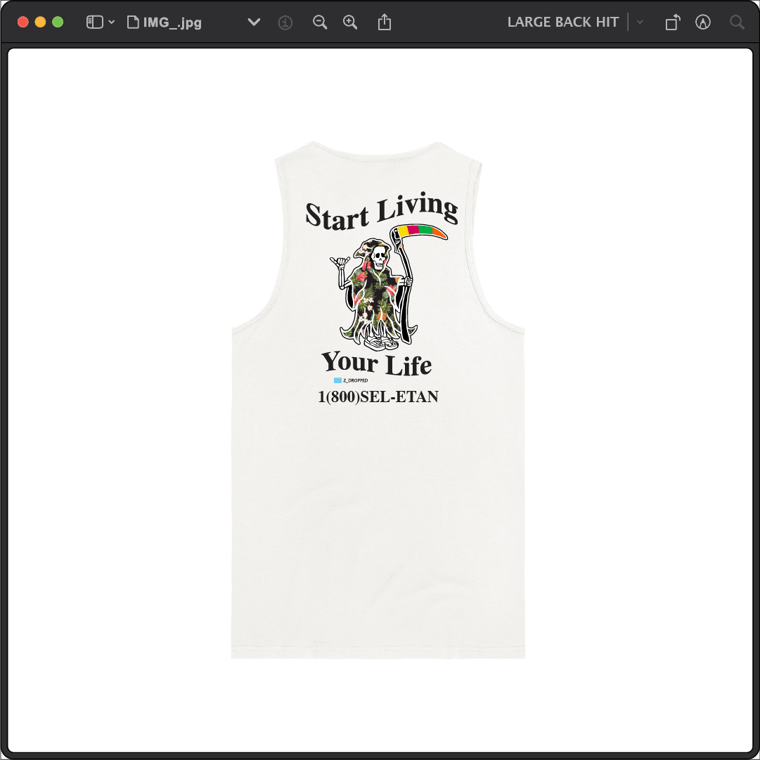 Z_DROPPED - Mens, Unisex - White - Live Your Life Tank Top. - By: Keith Kuniyuki