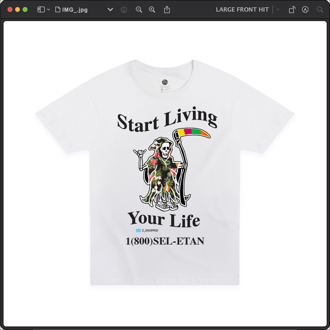 Z_DROPPED - Mens, Unisex - White - Live Your Life Tee. - By: Keith Kuniyuki