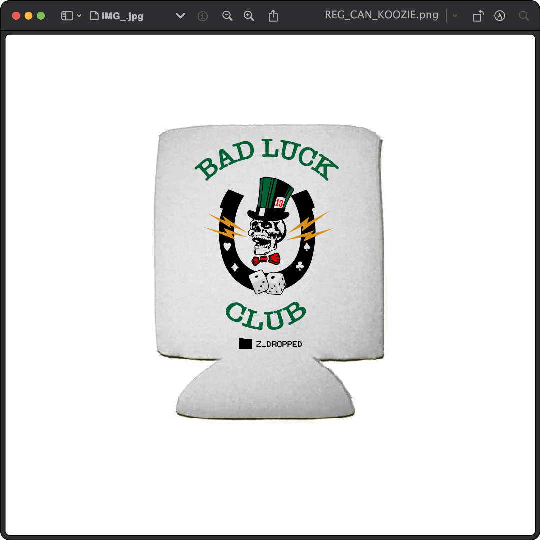 Z_DROPPED - Mens, Unisex, Women - High Roller Koozie. - By: Zed Ropped