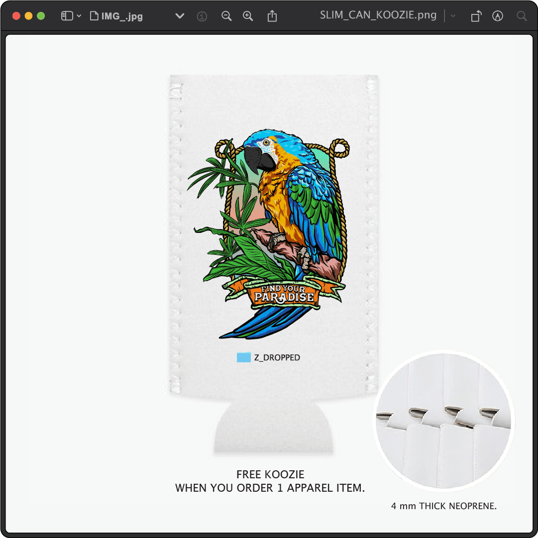 Z_DROPPED - Mens, Unisex - Slim - Parrot Paradise Koozie. - By: Keith Kuniyuki