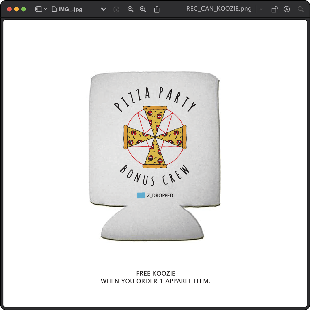 Z_DROPPED - Mens, Unisex, Women - Pizza Cult Koozie. - By: Z