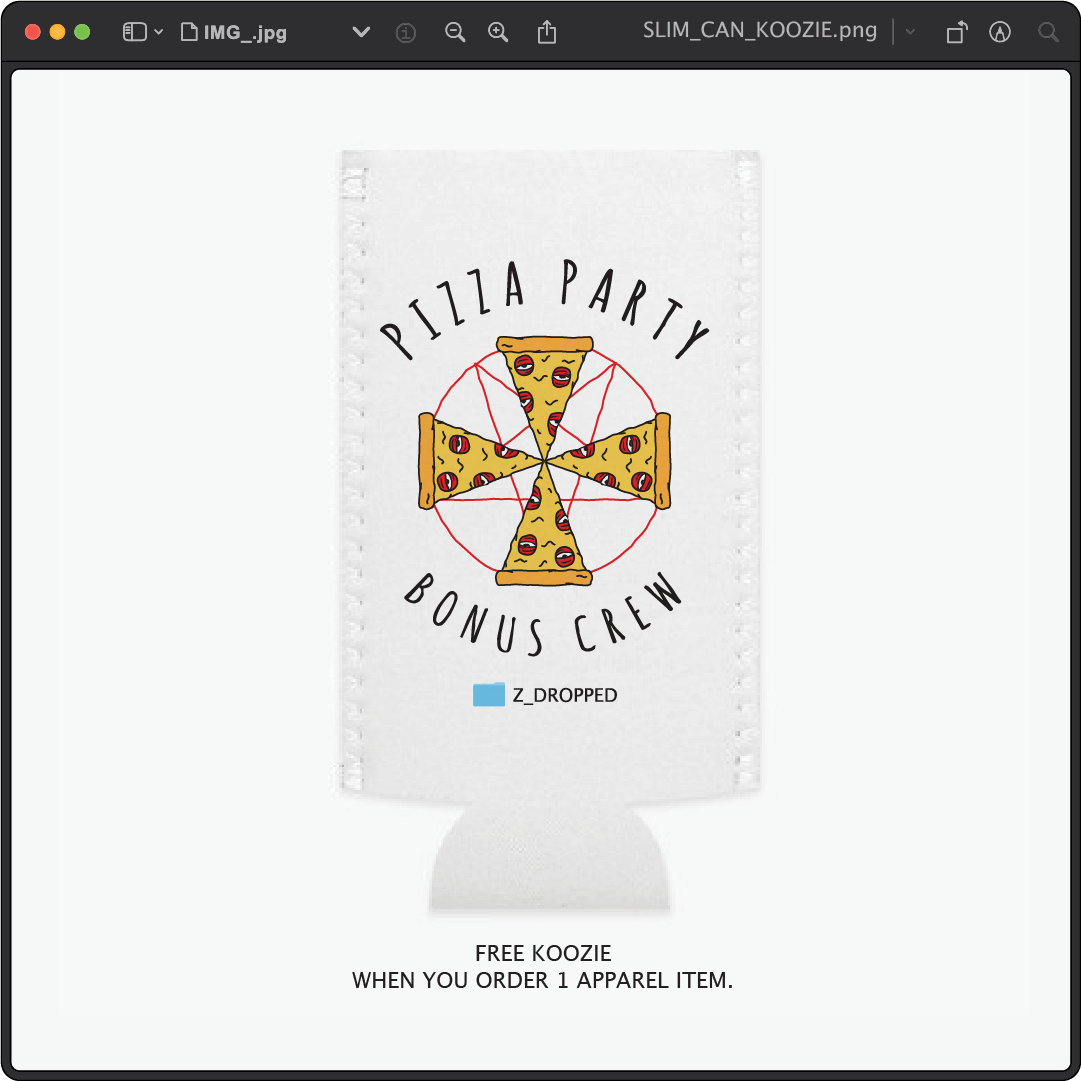 Z_DROPPED - Mens, Unisex, Women - Pizza Cult Koozie. - By: Z